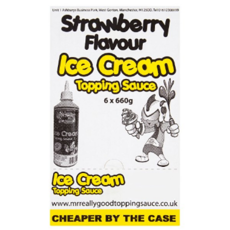 Mr. Really Good Strawberry Flavour Ice Cream Topping Sauce 660g x 6 - London Grocery